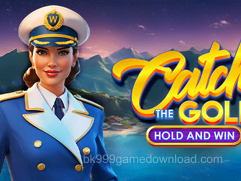 Catch the Gold Hold and Win